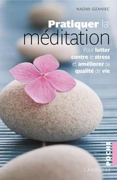 Pratiquer la méditation