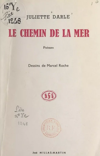 Le chemin de la mer - Juliette Darle - FeniXX réédition numérique