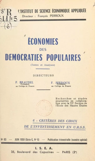 Économies des démocraties populaires (textes et analyses) (6). Critères des choix de l'investissement en U.R.S.S. - G. Bakulev, Tigran Khatchaturov, K. Klimenko - FeniXX rédition numérique