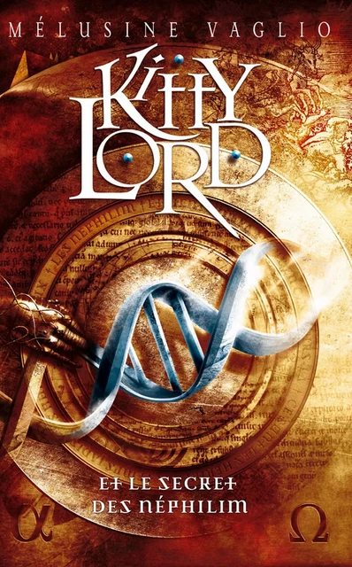 Kitty Lord 1 - Le secret des Nephilim - Mélusine Vaglio, Franck Achard - Hachette Romans