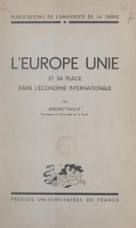 L'Europe unie et sa place dans l'économie internationale