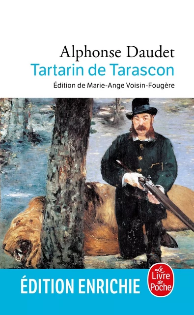 Tartarin de Tarascon - Alphonse Daudet - Le Livre de Poche