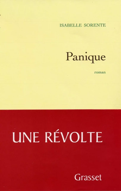 Panique - Isabelle Sorente - Grasset