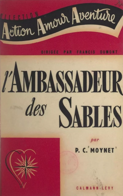 L'ambassadeur des sables - Paul-Charles Moynet - FeniXX réédition numérique