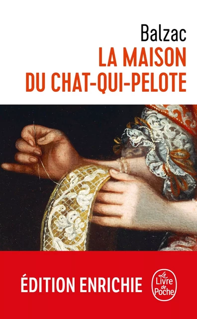 La Maison du chat-qui-pelote - Honoré de Balzac - Le Livre de Poche