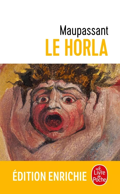 Le Horla - Guy de Maupassant - Le Livre de Poche