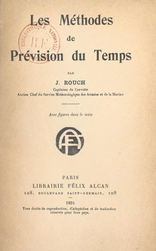 Les méthodes de prévision du temps - Jules Rouch - FeniXX réédition numérique