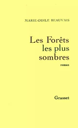 Les forêts les plus sombres