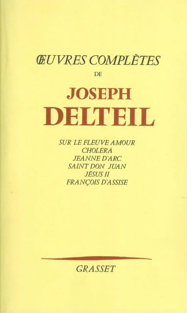 Oeuvres complètes - Joseph Delteil - Grasset