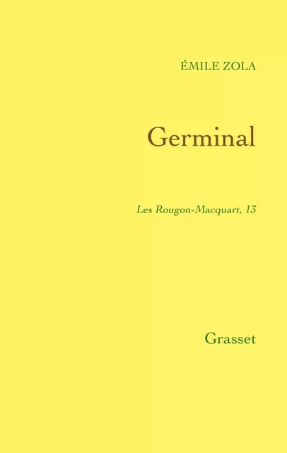 Germinal - Emile Zola - Grasset