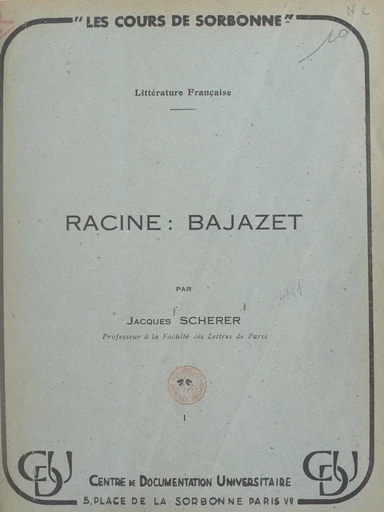 Racine : Bajazet - Jacques Scherer - FeniXX réédition numérique