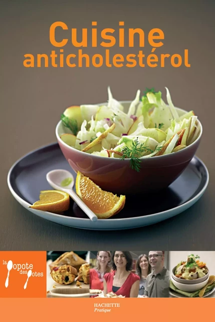 Cuisine anticholestérol - Stéphan Lagorce - Hachette Pratique