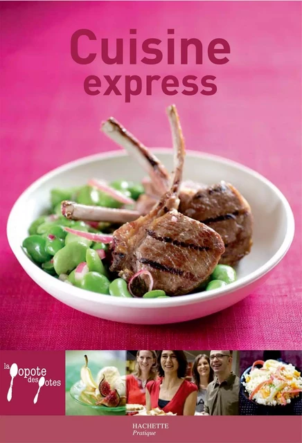 Cuisine express - Aude de Galard, Leslie Gogois - Hachette Pratique