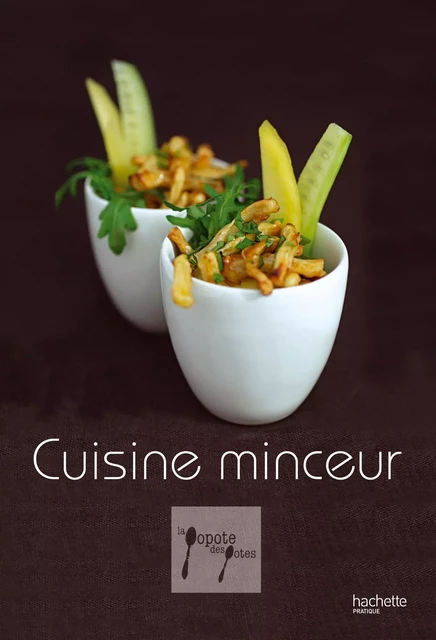 Cuisine minceur - 6 - Laurence Du Tilly - Hachette Pratique