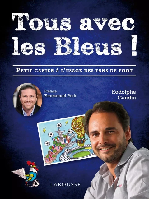 Tous avec les Bleus ! - Rodolphe GAUDIN - Larousse