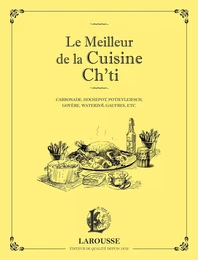 Le meilleur de la cuisine Ch'ti