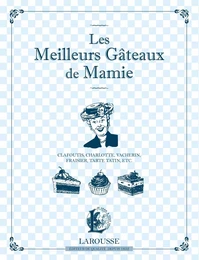 Les Meilleurs Gâteaux de Mamie