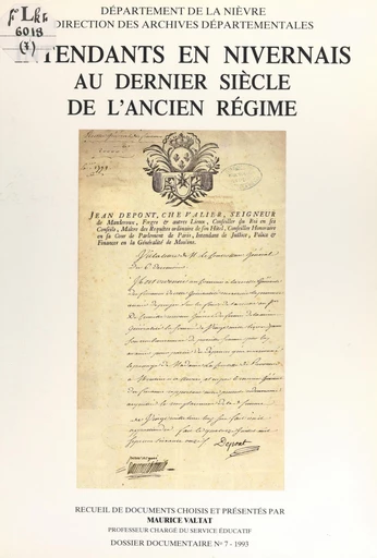 Intendants en Nivernais au dernier siècle de l'Ancien régime - Maurice Valtat - FeniXX réédition numérique