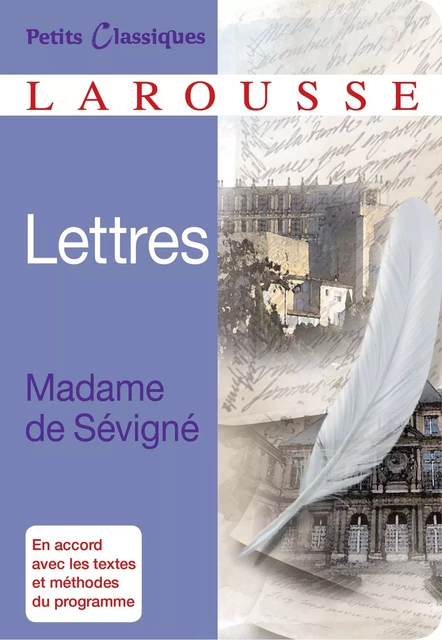 Lettres de Madame de Sévigné - Madame de Sévigné - Larousse