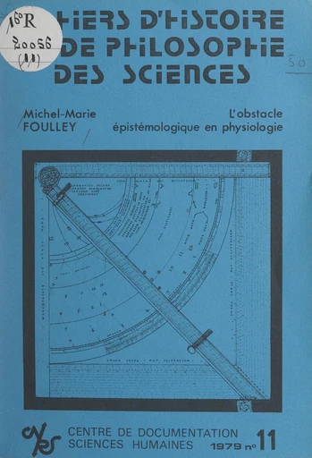 L'obstacle épistémologique en physiologie - Michel-Marie Foulley - FeniXX réédition numérique