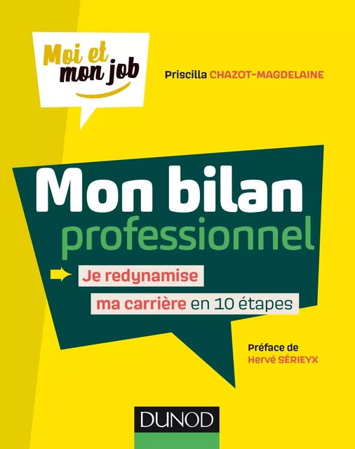 Mon bilan professionnel - Priscilla Chazot-Magdelaine - Dunod