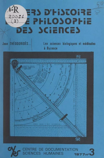 Les sciences biologiques et médicales à Byzance - Jean Théodoridès - FeniXX réédition numérique