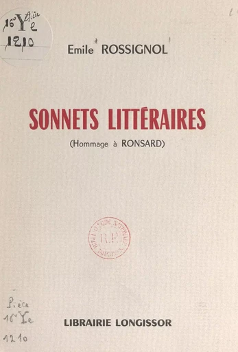 Sonnets littéraires - Émile Rossignol - FeniXX réédition numérique