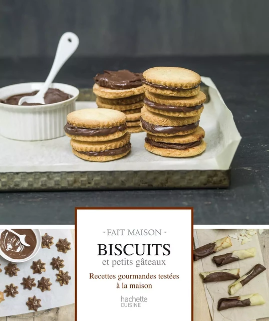 Biscuits et petits gâteaux - Emilie Perrin - Hachette Pratique