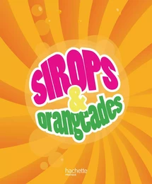 Sirops et orangeades