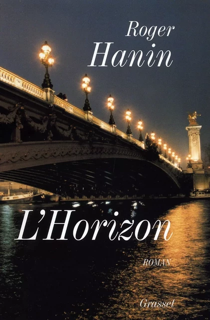 L'horizon - Roger Hanin - Grasset