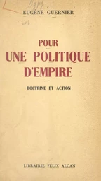 Pour une politique d'empire