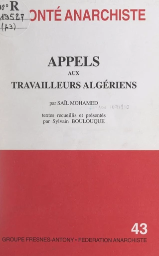 Appels aux travailleurs algériens - Saïl Mohamed - FeniXX réédition numérique