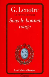 Sous le bonnet rouge