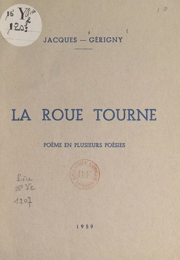 La roue tourne - Jacques Gérigny - FeniXX réédition numérique