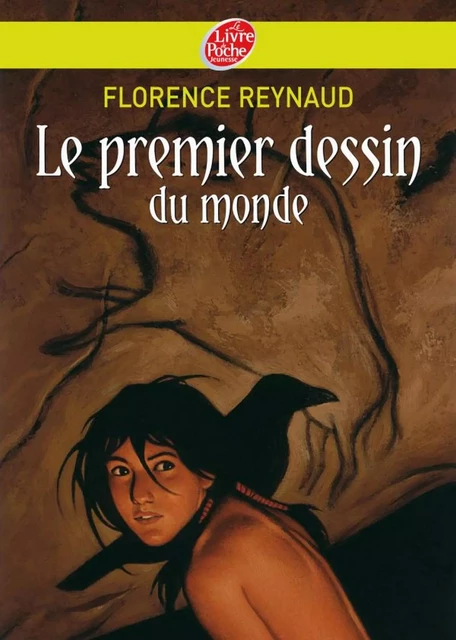 Le premier dessin du monde - Florence Reynaud - Livre de Poche Jeunesse