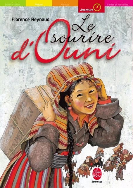 Le sourire d'Ouni - Florence Reynaud - Livre de Poche Jeunesse