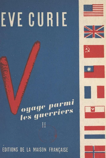 Voyage parmi les guerriers (2) - Ève Curie - FeniXX réédition numérique