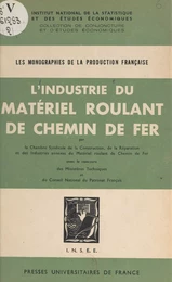 L'industrie du matériel roulant de chemin de fer