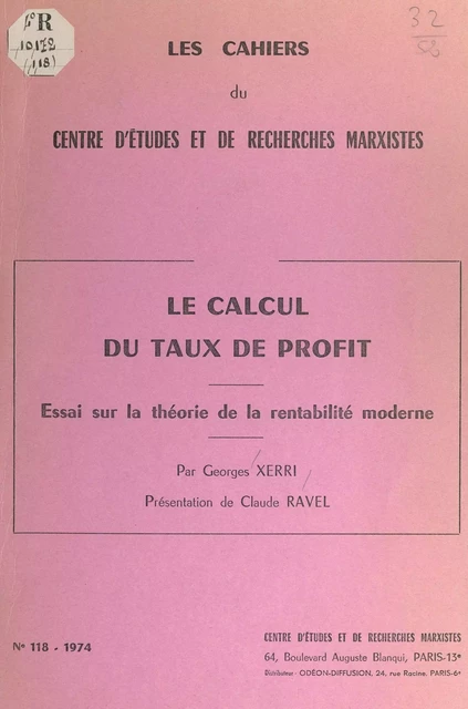 Le calcul du taux de profit - Georges Xerri - FeniXX réédition numérique