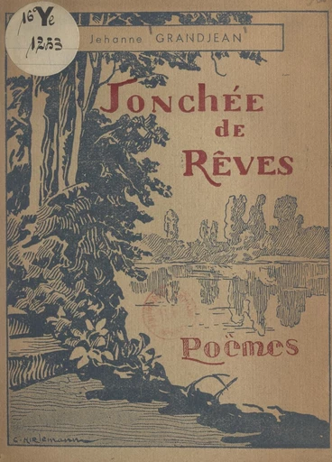 Jonchée de rêves - Jehanne Grandjean - FeniXX réédition numérique