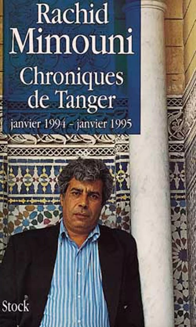 Chroniques de Tanger - Rachid Mimouni - Stock