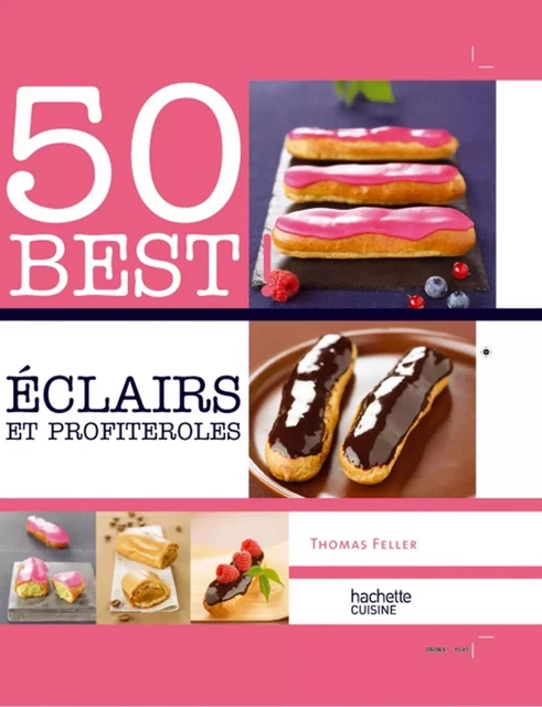 Eclairs - Thomas Feller - Hachette Pratique