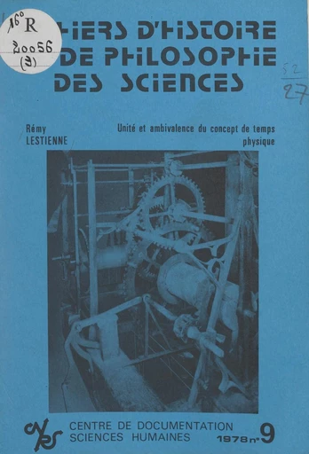 Unité et ambivalence du concept de temps physique - Rémy Lestienne - FeniXX réédition numérique