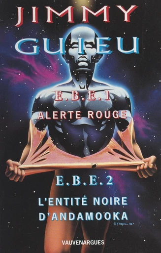 EBE, entités biologiques extraterrestres - Jimmy Guieu - FeniXX rédition numérique