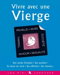 Vivre avec une Vierge