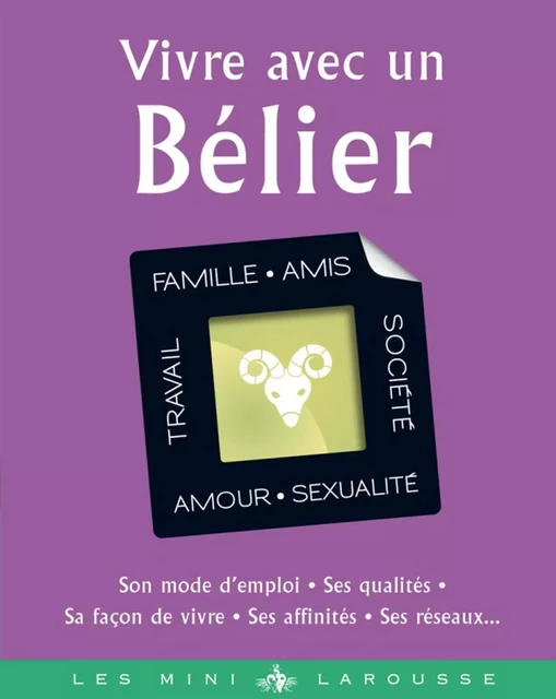 Vivre avec un Bélier -  Collectif - Larousse