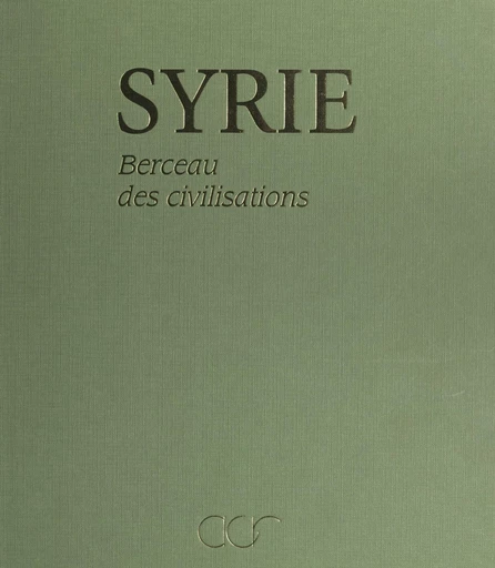 Syrie - Simone Lafleuriel-Zakri - FeniXX réédition numérique