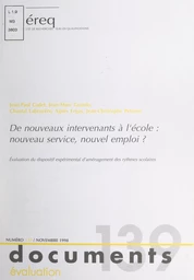 De nouveaux intervenants à l'École : nouveau service, nouvel emploi ?