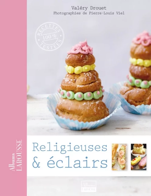 Religieuses et éclairs - Valéry Drouet - Larousse