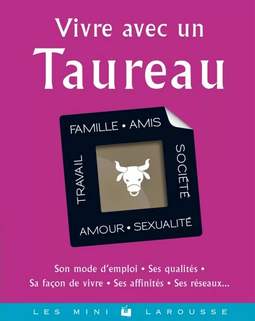 Vivre avec un Taureau -  Collectif - Larousse